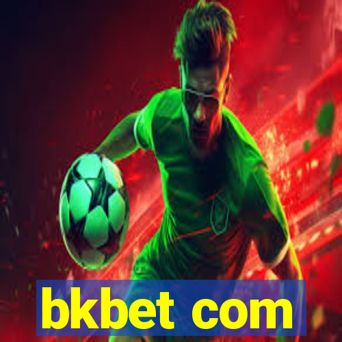 bkbet com